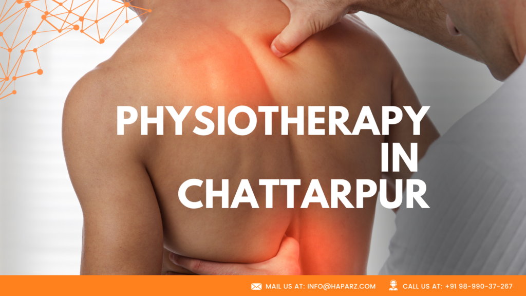Physiotherapy in Chattarpur