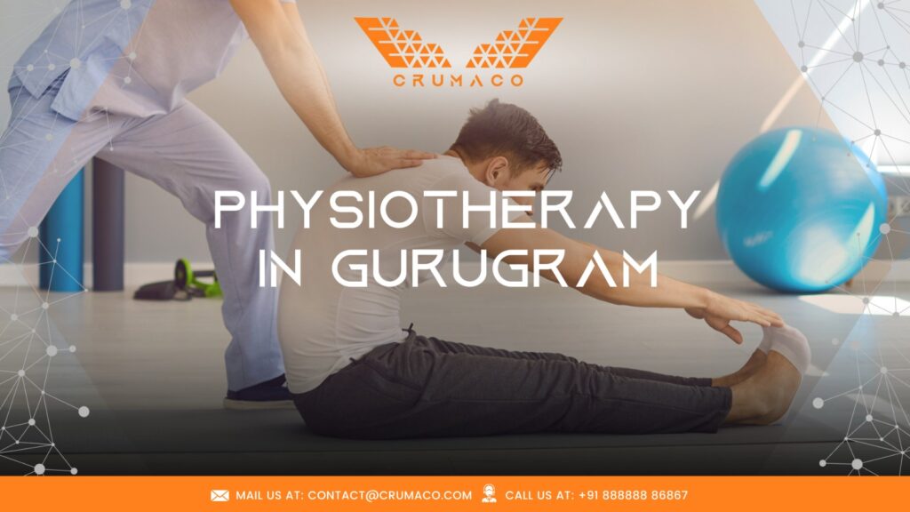 Physiotherapy in Gurugram | Crumaco