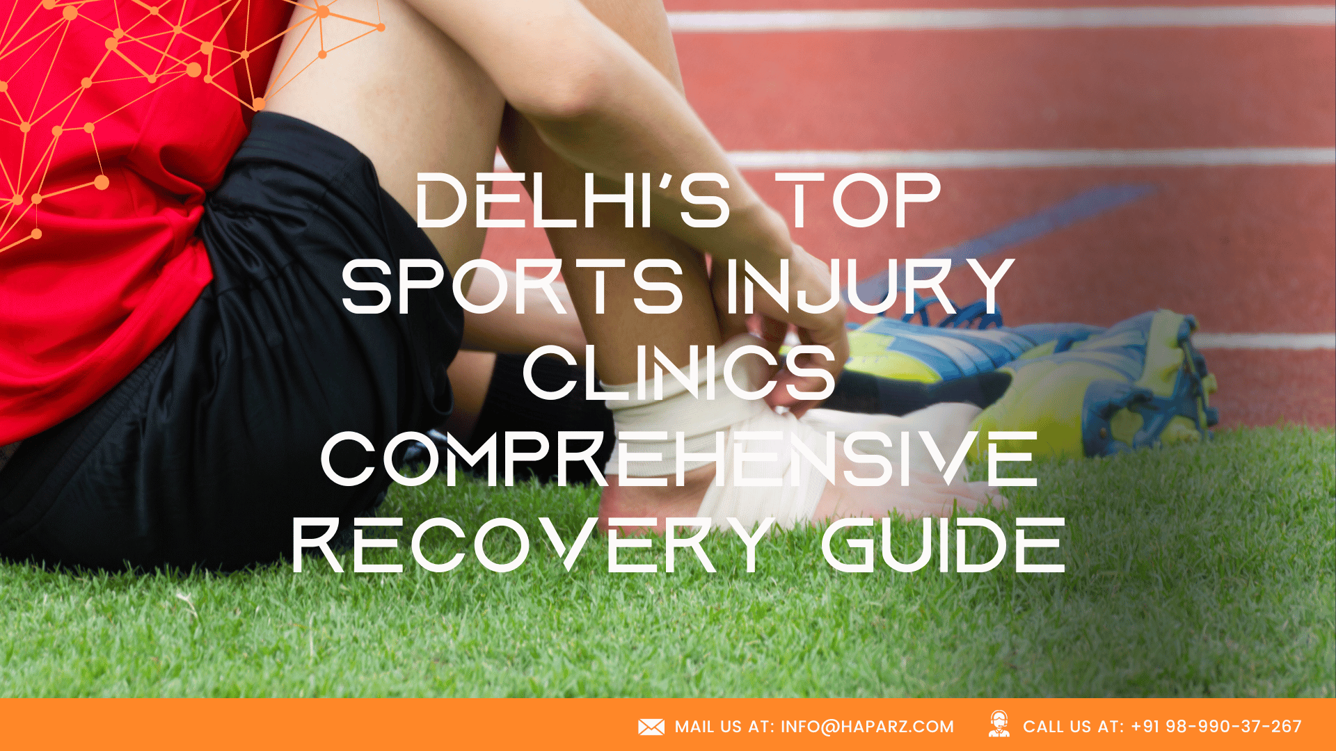 Delhi's Top Sports Injury Clinics Comprehensive Recovery Guide