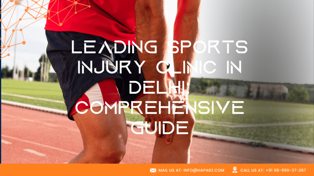 sports injury clinic in delhi