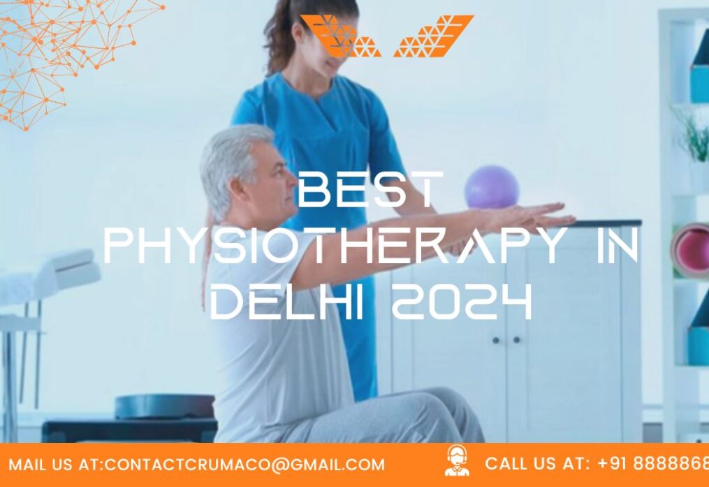 Best Physiotherapy in Delhi 2024